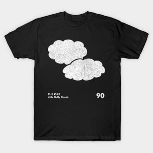 The Orb / Little Fluffy Clouds / Minimal Artwork T-Shirt